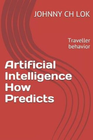 Cover of Artificial Intelligence How Predicts