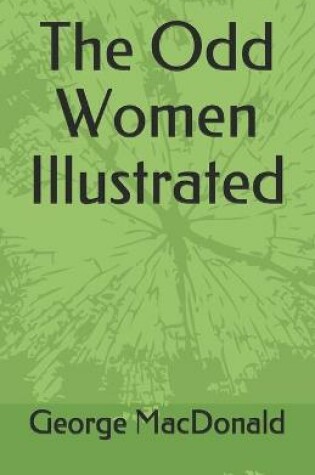 Cover of The Odd Women Illustrated