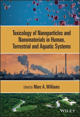 Book cover for Toxicology of Nanoparticles and Nanomaterials in H uman, Terrestrial and Aquatic Systems