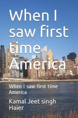 Book cover for When I saw first time America