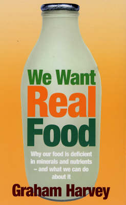 Book cover for We Want Real Food