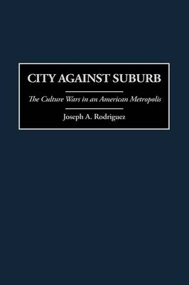 Book cover for City Against Suburb