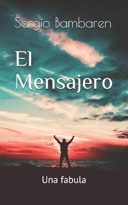 Book cover for El Mensajero