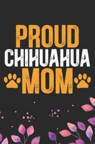 Cover of Proud Chihuahua Mom