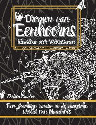 Book cover for Dromen van Eenhoorns Kleurboek voor Volwassenen