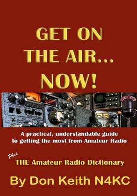 Book cover for Get on the Air...Now!