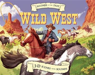 Cover of Sounds of the Past: Wild West