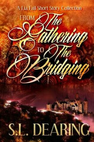 Cover of From the Gathering to the Bridging