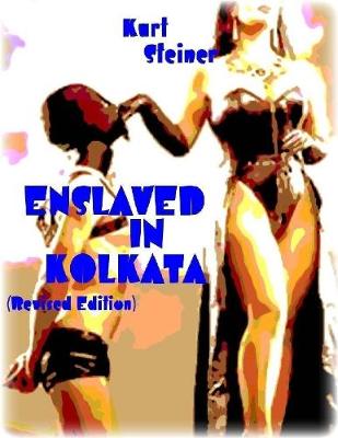 Book cover for Enslaved In Kolkata