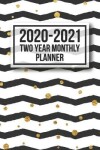 Book cover for 2020-2021 Two Year Monthly Planner