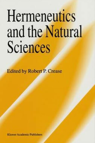 Cover of Hermeneutics and the Natural Sciences