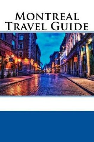 Cover of Montreal Travel Guide