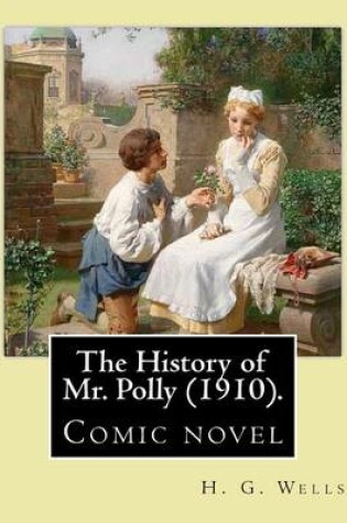 Cover of The History of Mr. Polly (1910). By