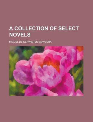 Book cover for A Collection of Select Novels