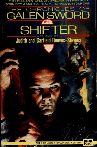 Cover of Reeves-Stevens J & G : Chronicles/Galen Sword:Shifter (1)