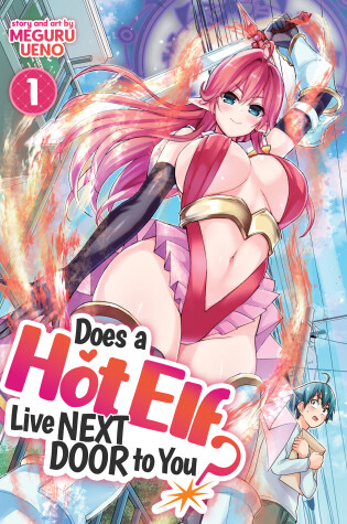 Cover of Does a Hot Elf Live Next Door to You? Vol. 1