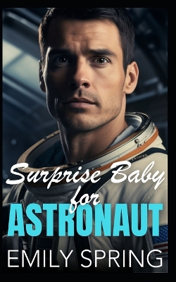 Book cover for Surprise Baby for Astronaut