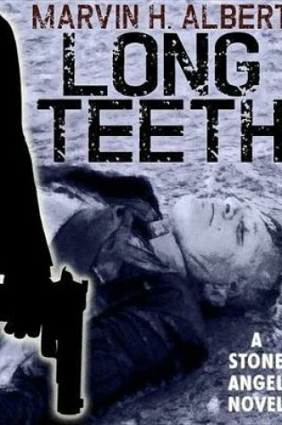 Cover of Long Teeth