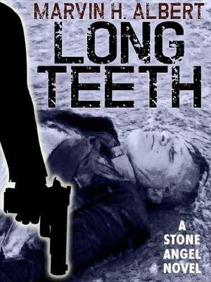 Book cover for Long Teeth