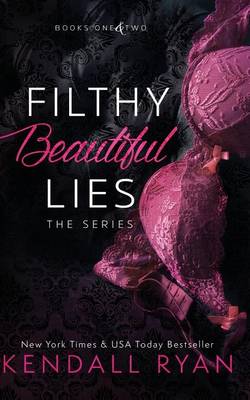 Book cover for Filthy Beautiful Lies