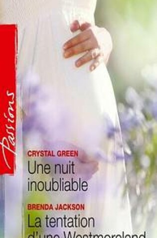 Cover of Une Nuit Inoubliable - La Tentation D'Une Westmoreland