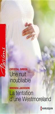 Book cover for Une Nuit Inoubliable - La Tentation D'Une Westmoreland