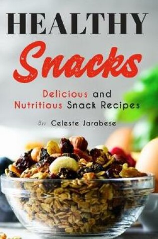 Cover of Healthy Snacks