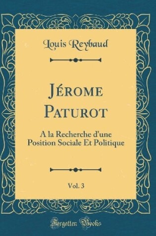 Cover of Jerome Paturot, Vol. 3