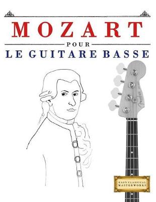 Book cover for Mozart pour le Guitare Basse