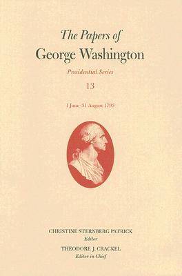 Book cover for The Papers of George Washington  June-August 1793