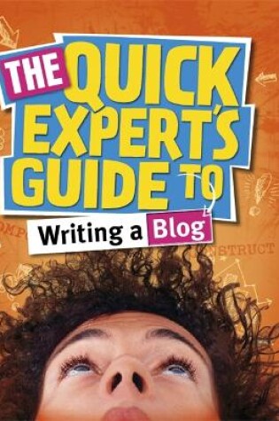 Cover of Quick Expert's Guide: Writing a Blog