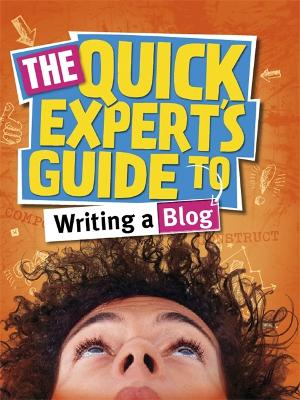 Book cover for Quick Expert's Guide: Writing a Blog