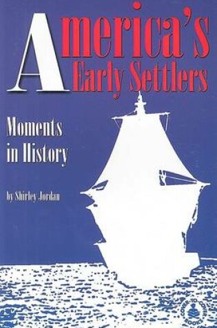 Cover of America's Early Settlers