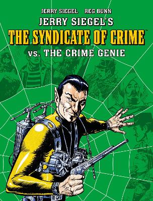 Book cover for Jerry Siegel's Syndicate of Crime vs. The Crime Genie