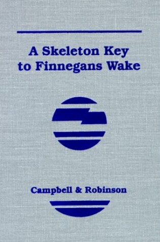 Cover of Skeleton Key to Finnegan's Wake