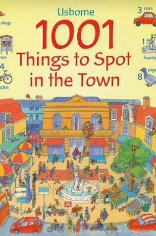 Cover of 1001 Things to Spot in the Town