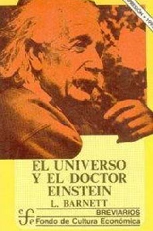 Cover of El Universo y El Doctor Einstein