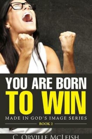 Cover of You Are Born To Win