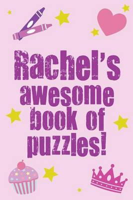 Book cover for Rachel's Awesome Book Of Puzzles!