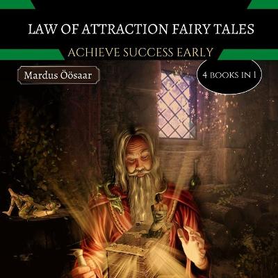 Book cover for Law Of Attraction Fairy Tales