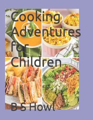 Book cover for Cooking Adventures for Children