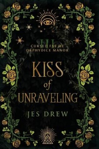 Cover of Kiss of Unraveling