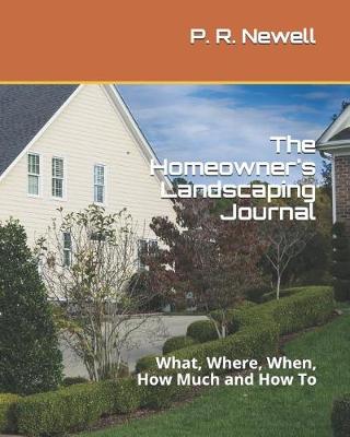 Book cover for The Homeowner's Landscaping Journal