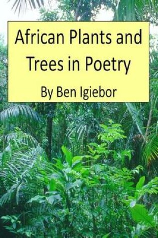 Cover of African Plants and Trees in Poetry