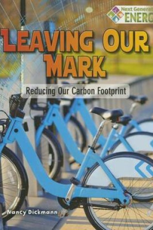 Cover of Leaving Our Mark: Reducing Our Carbon Footprint
