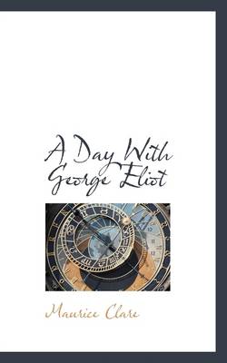 Book cover for A Day with George Eliot