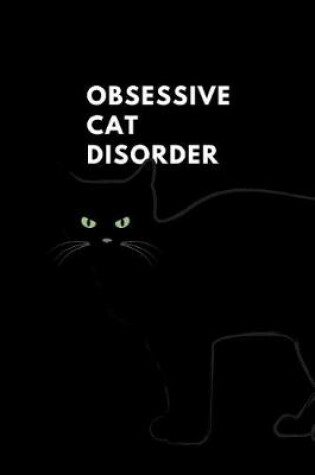 Cover of Obsessive Cat Disorder