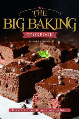 Cover of The Big Baking Cookbook