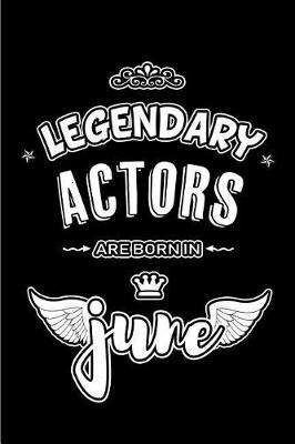 Book cover for Legendary Actors are born in June