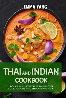 Book cover for Thai And Indian Cookbook
